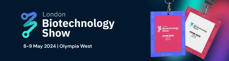 Free visitor pass for the London Biotechnology Show
